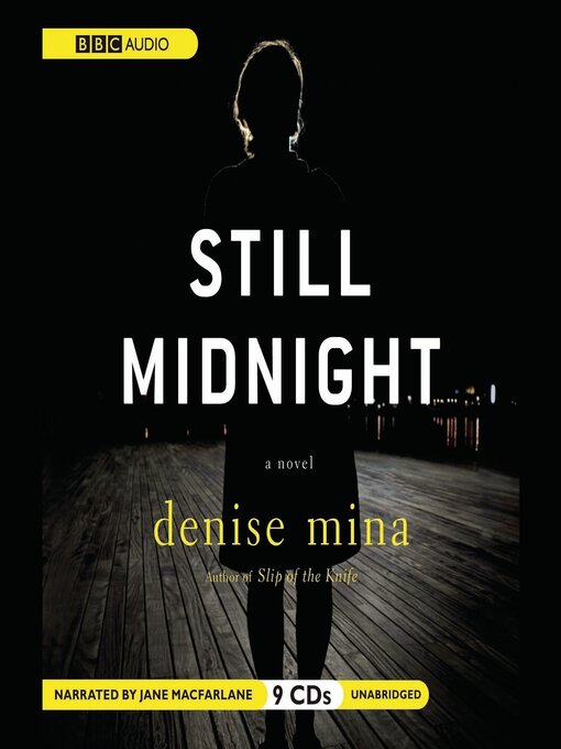 Title details for Still Midnight by Denise Mina - Available